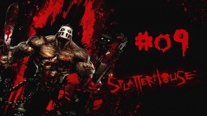 [Let's Play] Splatterhouse [09] Chapitre 6 : La bête au cœur humain (1/2)