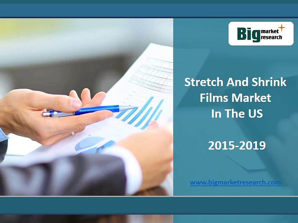 Stretch and Shrink Market in the US to grow at a CAGR of 3.76 % between 2014-2019