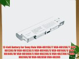 12-Cell Battery for Sony Vaio VGN-NR115E/T VGN-NR120E/T VGN-NR120E/W VGN-NR123E/S VGN-NR140E/S