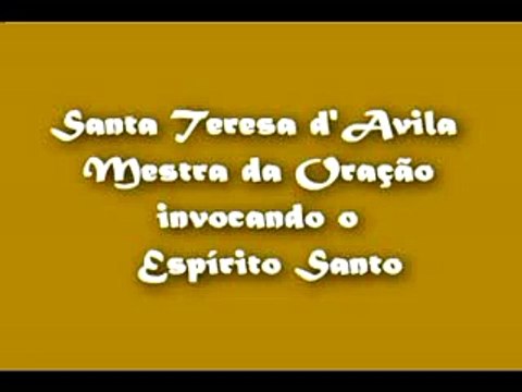 Teresa De Jesus - Veni Creator Spiritus