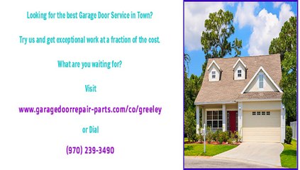 Garage Door Repair Service in Greeley, CO