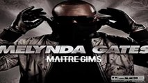 Maitre Gims - Melynda Gates (Paroles-lyrics)