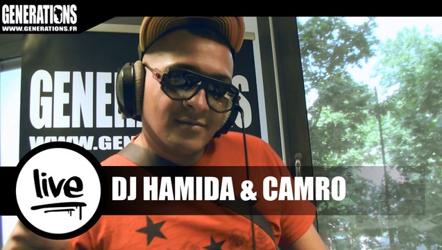 DJ Hamida & CamRo - L'alcool C'est De L'eau / Paname (Live des studios de Generations)