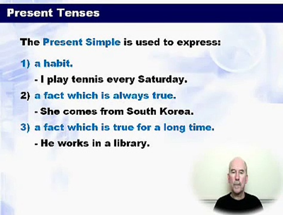 Grammar Intermediate - Lesson2 Present Tenses