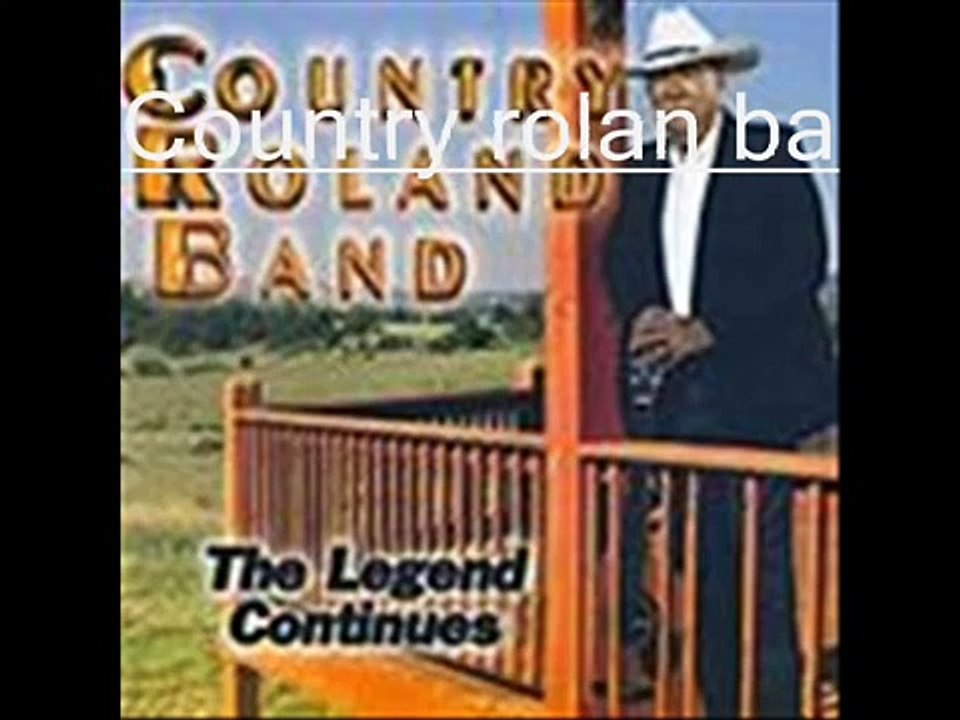 COUNTRY ROLAND BAND     " Echame a mi la culpa :