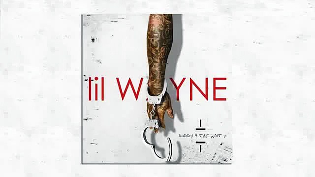 Lil Wayne - No Haters (Sorry 4 The Wait 2)