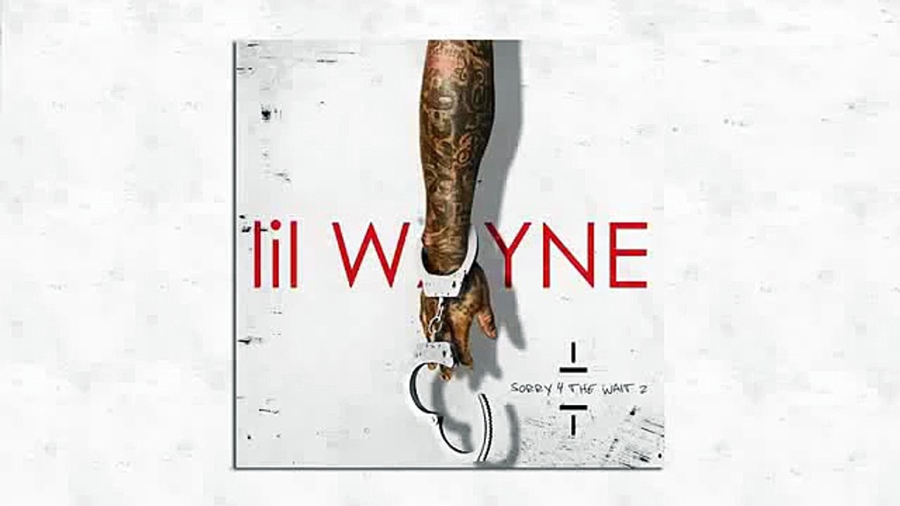 Lil Wayne - No Haters (Sorry 4 The Wait 2)