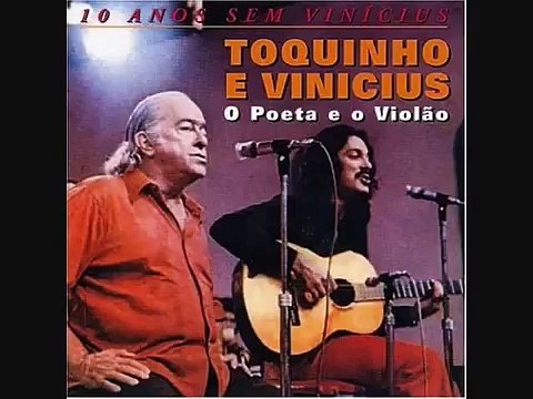 Regra Três - Vinicius de Moraes e Toquinho