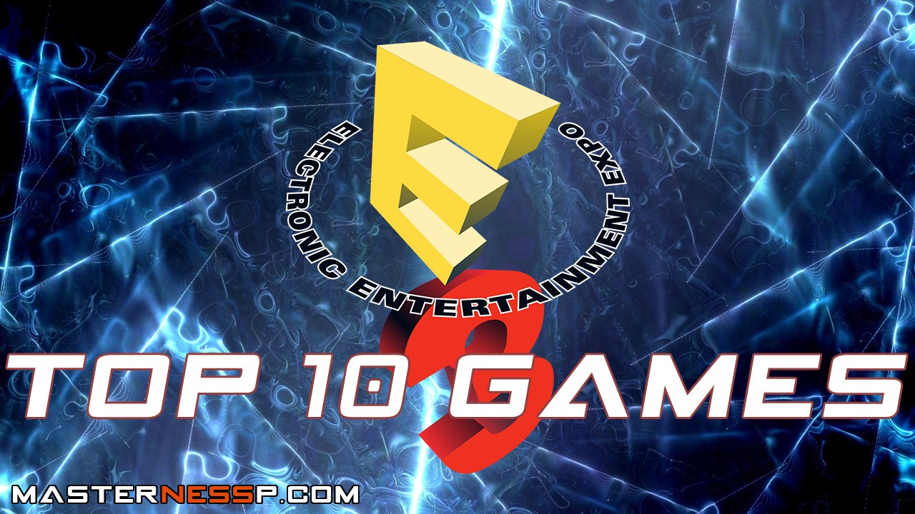 Top 10 Games of E3 2015