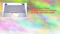 Original Acer Tablet Tastatur Keyboard German 60.l0mn5.009 60l0mn5009