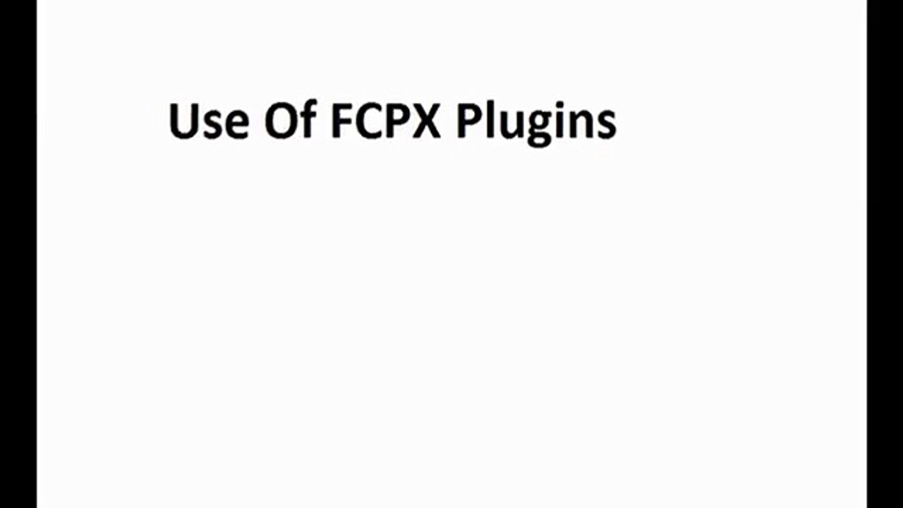 Use Of FCPX Plugins