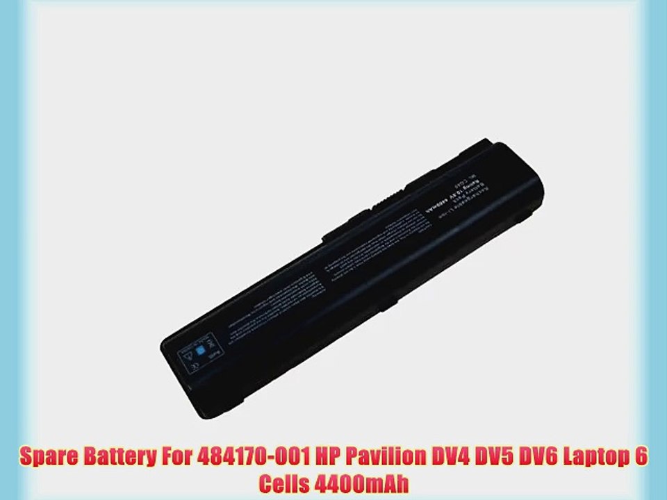 Spare Battery For 484170-001 HP Pavilion DV4 DV5 DV6 Laptop 6 Cells 4400mAh