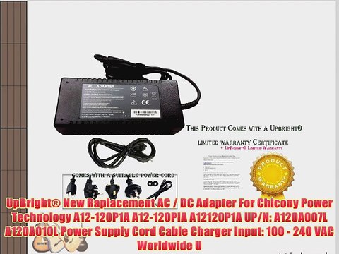 UpBright? New Raplacement AC / DC Adapter For Chicony Power Technology A12-120P1A A12-120PIA