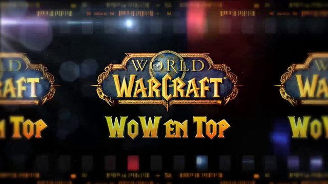 Les fonctionnalités de World of Warcraft - WoW en top n° 60