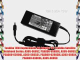 Toshiba 75W Replacement AC Adapter For Toshiba Satellite Notebook Series: A305-S6852 PSAG0U-03K00L