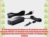 HP 45W Replacement AC Adapter For HP EliteBook Folio 9470m Ultrabook D3K33UT HP EliteBook Folio