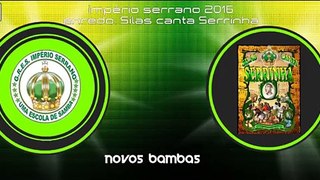 Império Serrano 2016 - Samba 11 - Parceria de Ana Vicentina