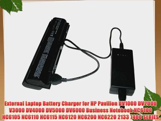 External Battery Charger for HP Pavilion DV1000 DV2000 V3000 DV4000 DV5000 DV6000 Business