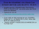 Espacio de Radio Inter Padres Maltratados por la Justicia 6julio 2013