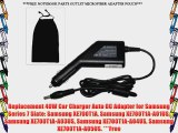 Replacement 40W Car Charger Auto DC Adapter for Samsung Series 7 Slate: Samsung XE700T1A Samsung