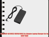 Sony VGP-AC19V32 VGPAC19V32 Ac Adapter Laptop Charger for for SONY VAIO