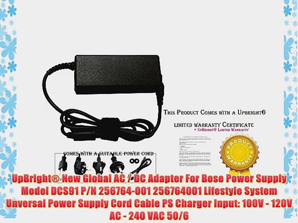 UpBright? New Global AC / DC Adapter For Bose Power Supply Model DCS91 P/N 256764-001 256764001