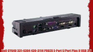Dell CY640 331-6304 430-3114 PR02X E-Port E/Port Plus II USB 3.0 Port Replicator - Docking