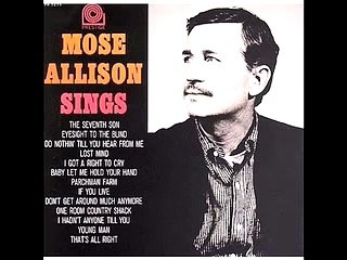 Mose Allison - Baby Let Me Hold Your Hand