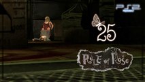 Rule of Rose 【PS2】 -  Pt. 25 「Rag Princess Sews」