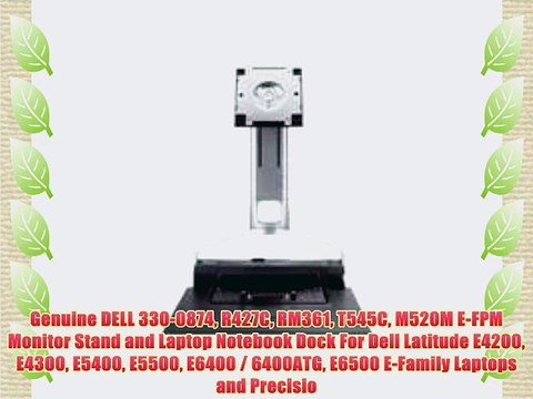Genuine DELL 330-0874 R427C RM361 T545C M520M E-FPM Monitor Stand and Laptop Notebook Dock
