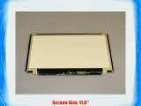 ACER ASPIRE ONE 756-2623 LAPTOP LCD SCREEN 11.6 WXGA HD LED DIODE (SUBSTITUTE REPLACEMENT LCD