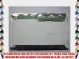 HP COMPAQ 6510B LAPTOP LCD SCREEN 14.1 WXGA CCFL SINGLE (SUBSTITUTE REPLACEMENT LCD SCREEN