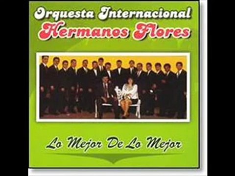 Los Hermanos Flores-La Fiesta
