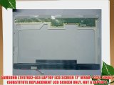 SAMSUNG LTN170X2-L03 LAPTOP LCD SCREEN 17 WXGA  CCFL SINGLE (SUBSTITUTE REPLACEMENT LCD SCREEN