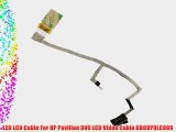 LED LCD Cable For HP Pavilion DV6 LCD Video Cable DD0UP8LC006