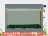 HP PAVILION G6-1B71HE LAPTOP LCD SCREEN 15.6 WXGA HD LED DIODE (SUBSTITUTE REPLACEMENT LCD