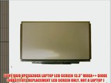 SONY VAIO VPCSA3BGX LAPTOP LCD SCREEN 13.3 WXGA   DIODE (SUBSTITUTE REPLACEMENT LCD SCREEN