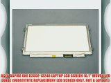 ACER ASPIRE ONE D255E-13248 LAPTOP LCD SCREEN 10.1 WSVGA LED DIODE (SUBSTITUTE REPLACEMENT