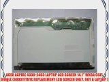 ACER ASPIRE 4330-2403 LAPTOP LCD SCREEN 14.1 WXGA CCFL SINGLE (SUBSTITUTE REPLACEMENT LCD SCREEN