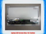 LENOVO IDEAPAD S10E Laptop Screen 10.1 LED BL WSVGA 1024 x 600 (SUBSTITUTE REPLACEMENT LED