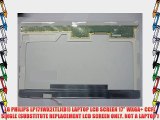 LG PHILIPS LP171WX2(TL)(B1) LAPTOP LCD SCREEN 17 WXGA  CCFL SINGLE (SUBSTITUTE REPLACEMENT