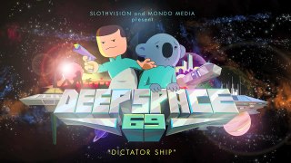 Deep Space 69 - Pilot (Ep #1)