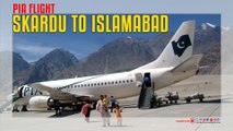 Skardu To Islamabad PIA Flight