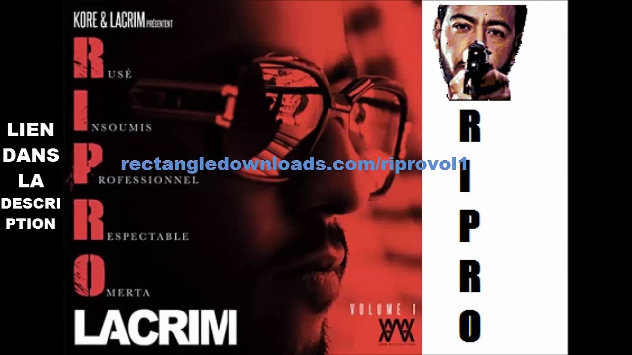 Lacrim RIPRO Album complet Telecharger 2015 MP3 HD