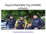 RANN of Kutch Bike Rides | Royal Enfield Bike Trip, Tours