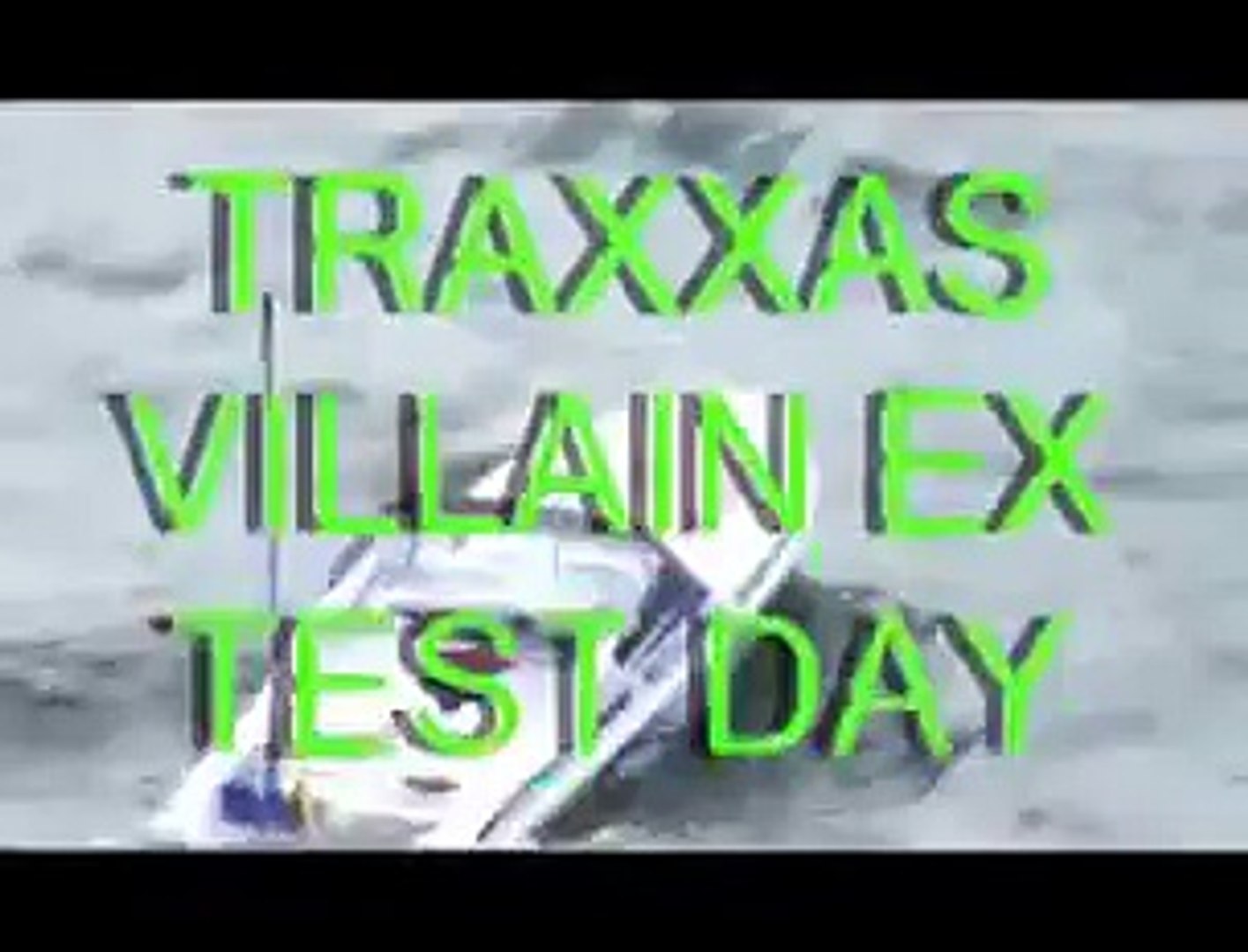 ⁣TRAXXAS VILLAIN EX LAUNCH(TEST DAY)WITH SAT GPS SPEED TEST