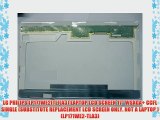 LG PHILIPS LP171WE2(TL)(A3) LAPTOP LCD SCREEN 17 WSXGA  CCFL SINGLE (SUBSTITUTE REPLACEMENT