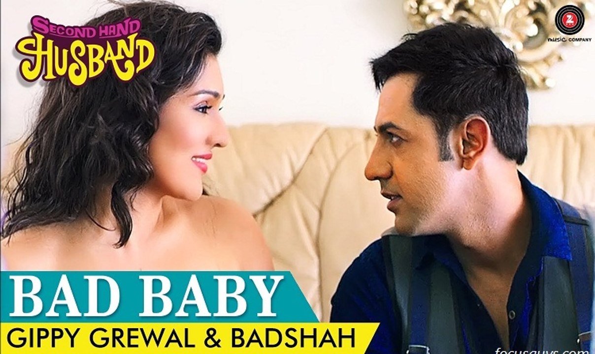 Bad Baby |  Gippy Grewal & Badshah |  Second Hand Husband |  YouthMaza.Com