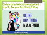 Online Reputation Management - How to Prevent Bad with erum mahfooz