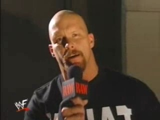 Stone Cold Steve Austin - What -
